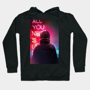 All You Need Hoodie